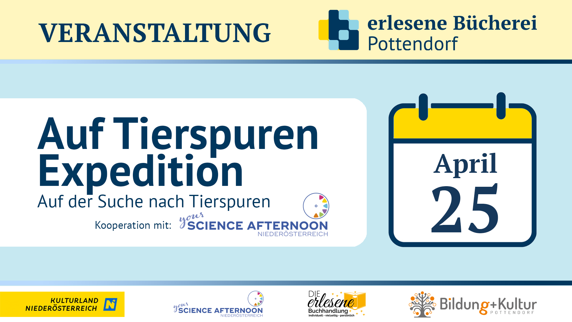 Auf Tierspuren Expedition, 25. 4. 25