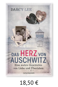 Das Herz von Auschwitz - Darcy Lee